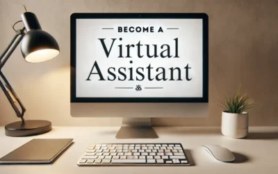 How to Become a Virtual Assistant: A Flexible Side Hustle for Moms